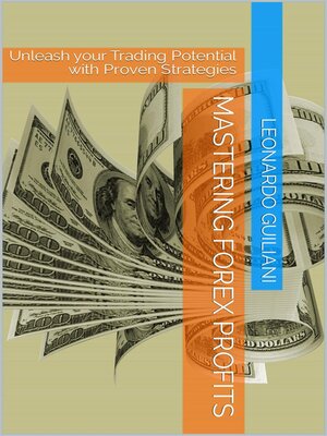 cover image of Mastering Forex Profits